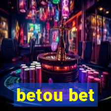 betou bet